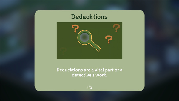 游戏新手教程界面，解释如何收集线索和进行推理